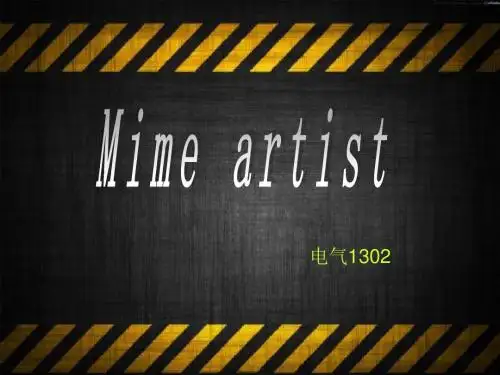 英国美国社会文化 PPT 默剧Mime artist