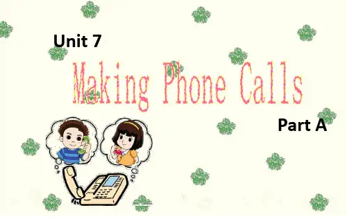闽教版英语五年级上册Unit7  Making Phone Calls  Part A B课件
