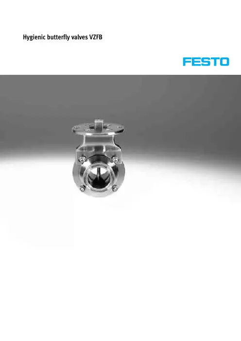 FESTO 卫生式蝴蝶阀 VZFB 产品概述说明书