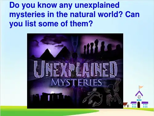 外研版英语必修四Module 6 Unexplained Mysteries of the Nature World Reading and vocabulary PPT教学课