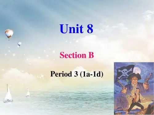 人教版新目标八年级英语下册Unit 8 Have you read Treasure Island yet课件 Section B-1