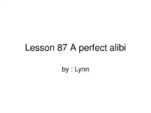 新概念英语第二册Lesson-87-A-perfect-alibi-2022年学习资料