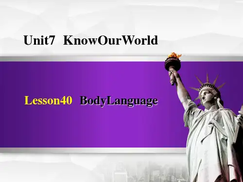 冀教版八年级下册英语 Unit 7Lesson 40 Body Language 授课课件