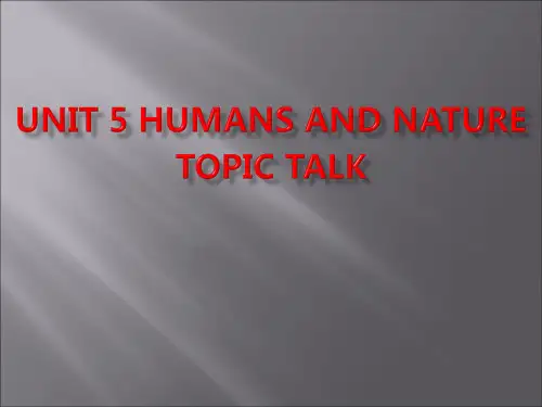 北师大版高中英语(2019)必修第二册  Unit 5 Humans And Nature Topi