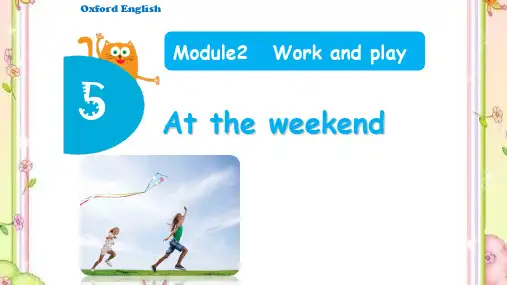 沪教牛津版(深圳用)英语五年级下册Unit 5 At the weekend  课件