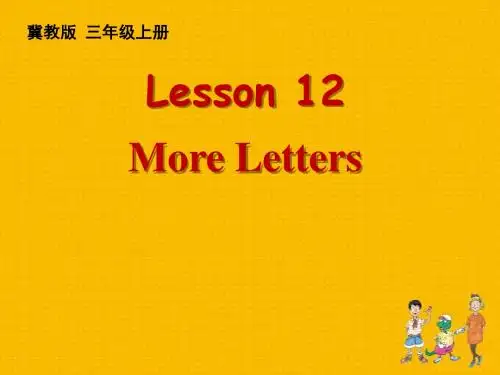 冀教版小学英语三年级上册 Lesson 12 More Letters .PPT课件