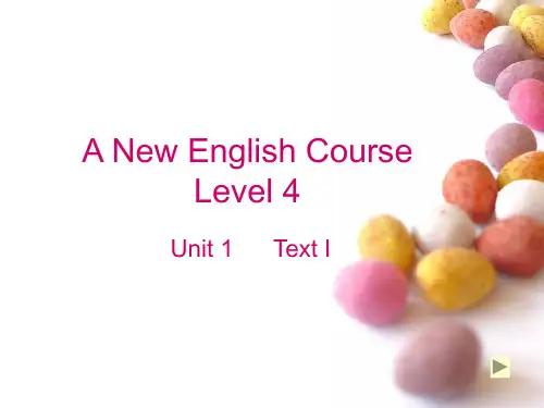 新编英语教程第四册 Text I Unit I Book 4
