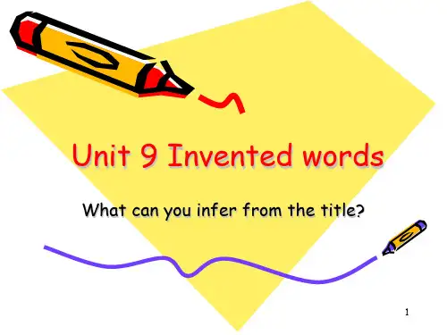 Unit_9_Invented_words(课堂PPT)
