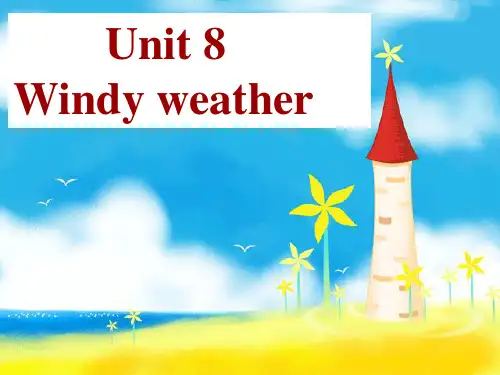 最新牛津上海版(一起)六年级英语下册Unit 8《Windy weather》公开课课件