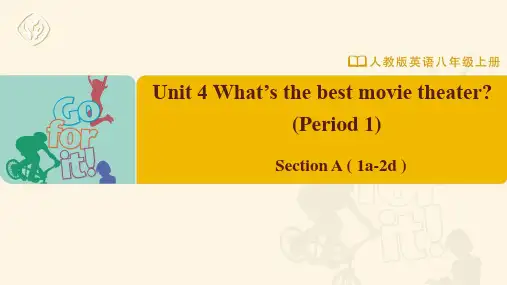 八年级-人教版-英语-上册-Unit 4 Section A (1a-2d)