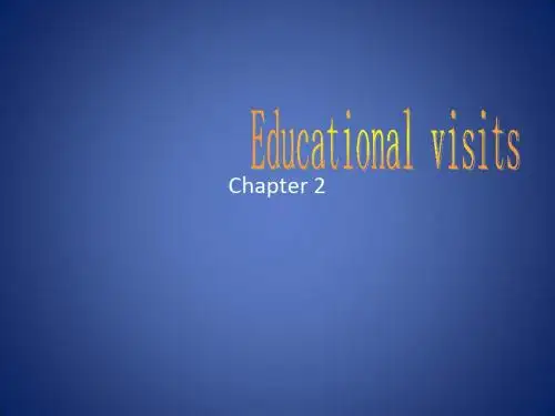 英语牛津上海版九年级下Chapter2Educationalvisits(课件)