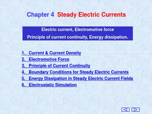 电磁场与电磁波英文教学课件-Ch4 Steady Electric Currents