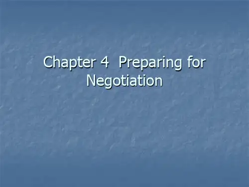 国际商务谈判 Chapter 4  Preparing for Negotiation