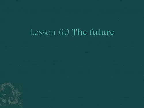 新概念英语第二册课件Lesson60(共10张PPT)