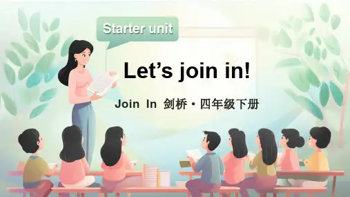 StarterunitLet’sjoinin(课件)joinin外研剑桥英语四年级下册