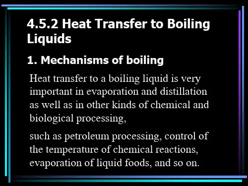 流体力学与传热课件4.5.2 Heat Transfer to Boiling Liquids