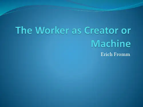 unit 8 The Worker as Creator or Machine