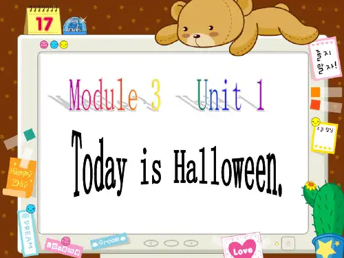 Module3Unit1  Today is Halloween.