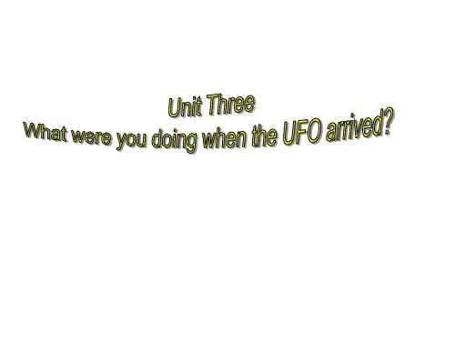 what-were-you-doing-when-the-ufo-arrived课件4