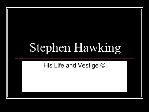 霍金英文介绍 Stephen Hawking