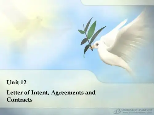 Unit 12(1) Letter of Intent, Agreements and Contracts
