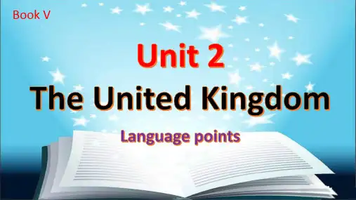 人教新课标必修五Unit2TheUnitedKingdomLanguagePoints课件