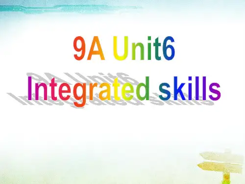 译林年级版九年级英语 9a unit6 integrated skills教学课件共18张PPT