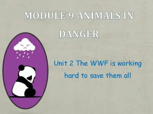 外研社Module 9 animals in danger