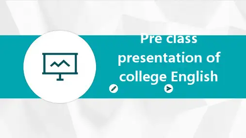 大学英语课前展示PPt