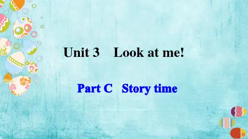 人教版(PEP)三年级上册Unit3LookatmePartCStorytime课件