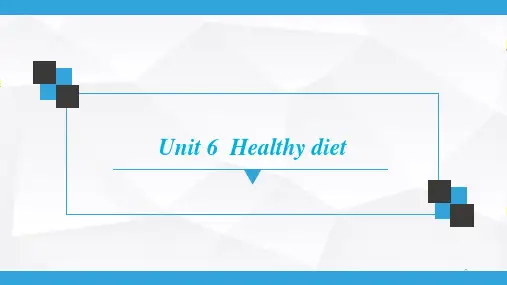 牛津深圳版九年级上册  Unit 6  Healthy diet