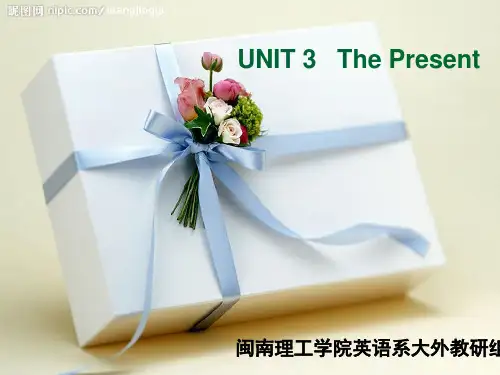 大学英语精读 unit3 The Present(课堂PPT)