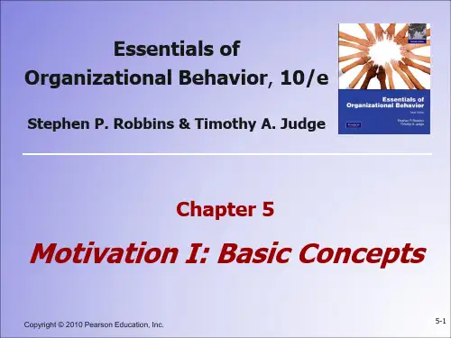组织行为学精要第十版chapter5 motivation concepts