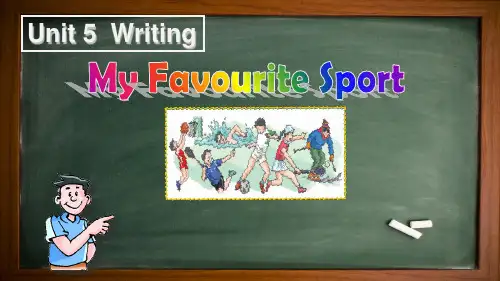 英语写作课件 My Favourite Sport