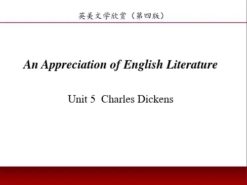 英美文学欣赏最新版教学课件英国文学Unit 5 Charles Dickens