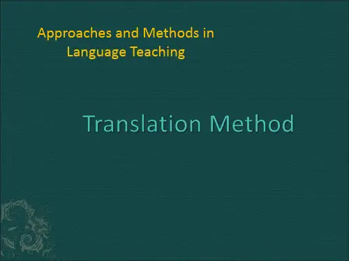 (完整版)GrammarTranslationMethod语法翻译法