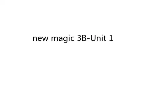 new magic 3B-Unit 1教案资料