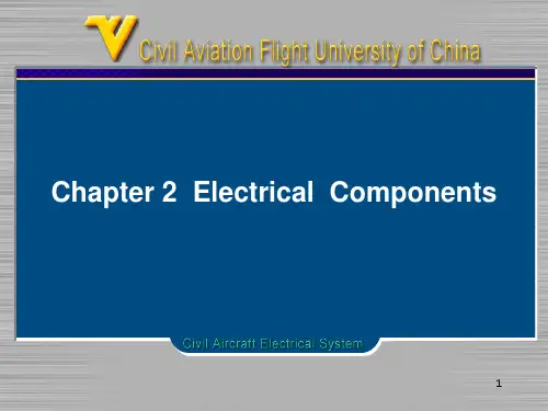 Chapter02 Electrical Components民航飞机电气系统2