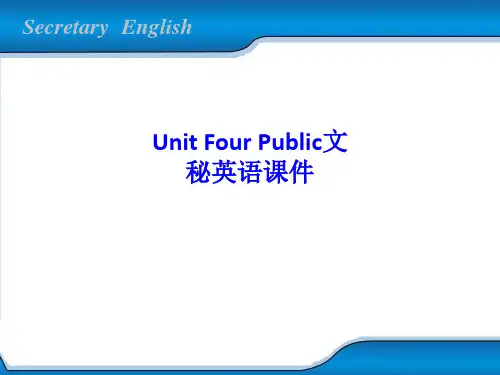 Unit Four Public文秘英语课件