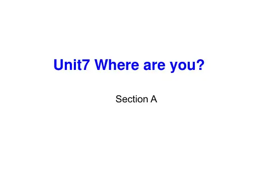 Unit7 Where are you？课件湘鲁版三年级英语下册