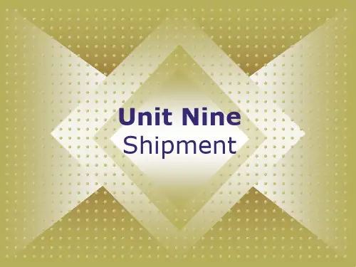 对外经贸函电课程课件 Unit 9 Shipment