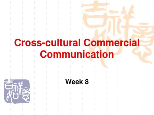 跨文化商务沟通Wk8 Cross-cultural Communication