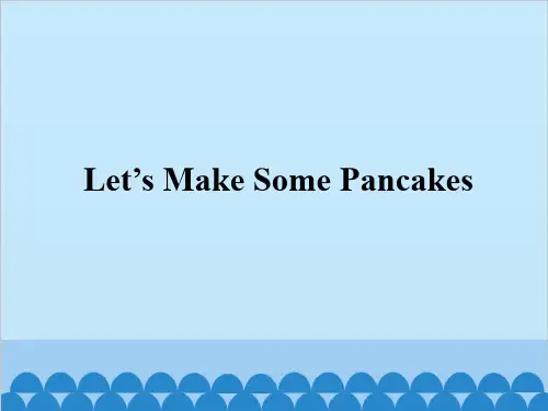 四年级上册英语课件 Unit 8 Let’s Make Some Pancakes｜教科版(EEC)