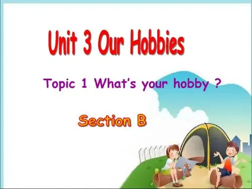仁爱版八年级英语上册Unit3 Topic 1 SectinB课件(共22张PPT)