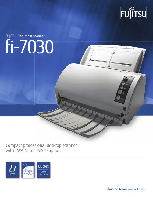 富士通文档扫描器FUJITSU Document Scanner - 7030说明书