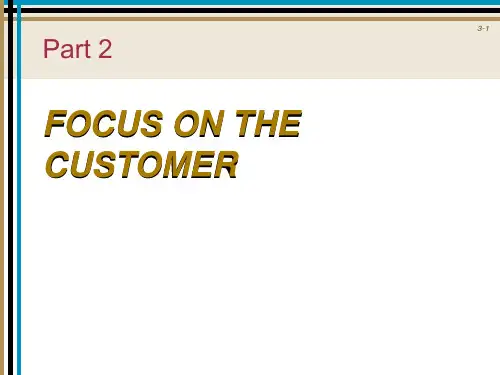 服务营销英文版教案-第二章：FOCUS ON THE CUSTOMER(超详细83页PPT)