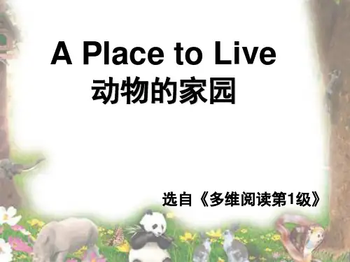 多维阅读第1级—A-Place-to-Live-动物的家园-48PPT