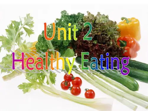 初中英语-Unit 2 Healthy eating warming up1课件(人教版必修3)