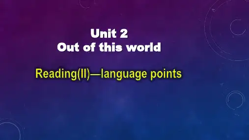 Unit+2+Reading+Language+points牛津译林版(2019)选择性必修第三册