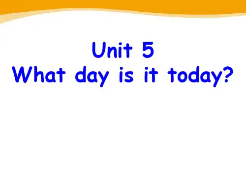 《What day is it today》(ppt)课件